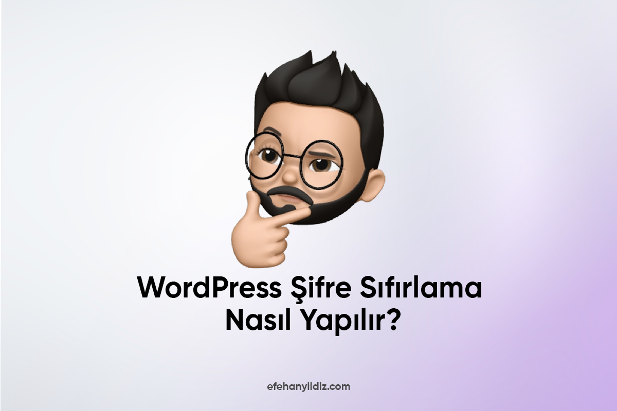 WordPress Şifre Sıfırlama Nasıl Yapılır?